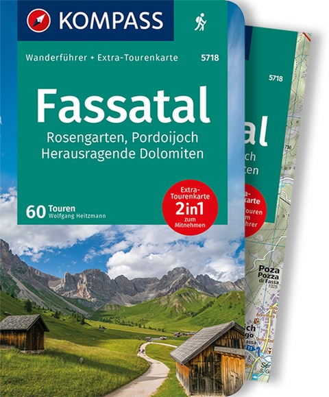 KOMPASS Wanderführer 5718 Fassatal, Rosengarten - Wolfgang Heitzmann