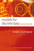 Models for Discrete Data -  Daniel Zelterman