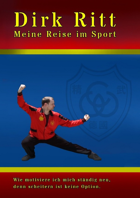 Meine Reise im Sport - Dirk Ritt