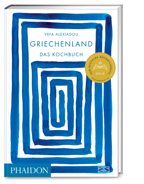 Griechenland – Das Kochbuch - Vefa Alexiadou