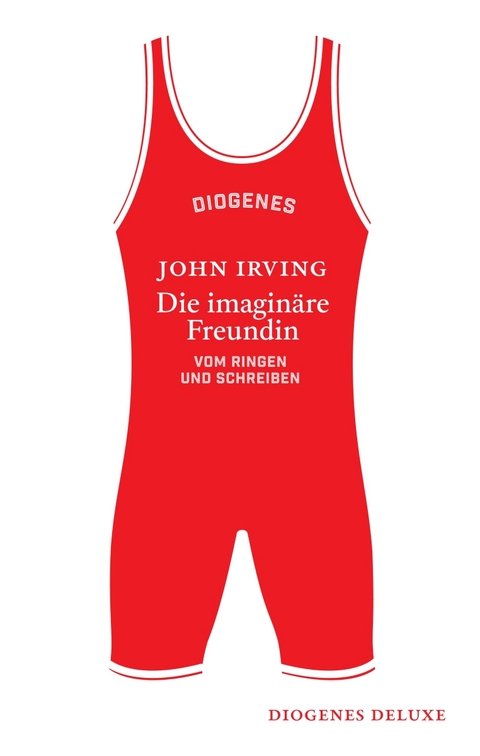 Die imaginäre Freundin - John Irving