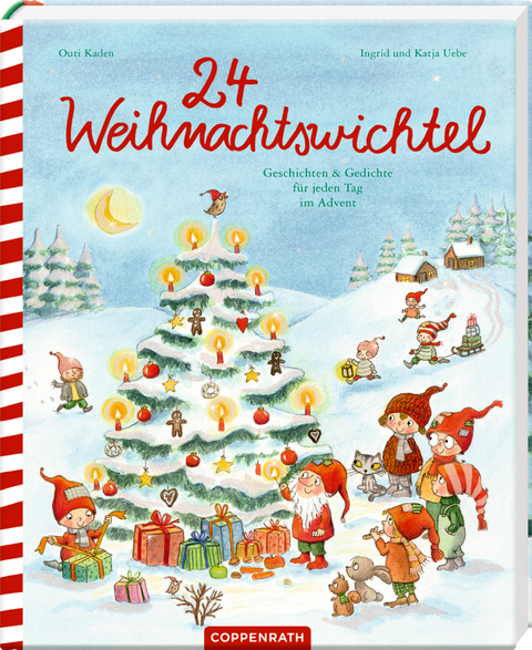 24 Weihnachtswichtel - Ingrid Uebe, Katja Uebe