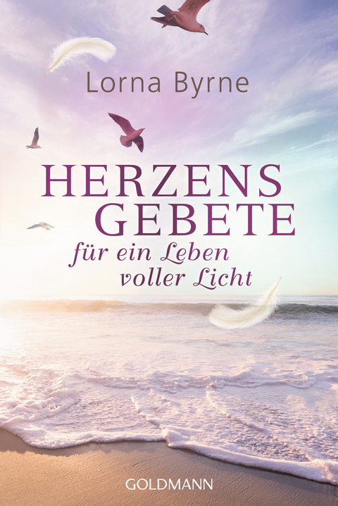 Herzensgebete für ein Leben voller Licht - Lorna Byrne