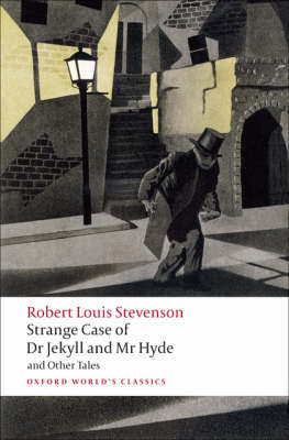 Strange Case of Dr Jekyll and Mr Hyde and Other Tales -  Robert Louis Stevenson