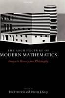 Architecture of Modern Mathematics - 