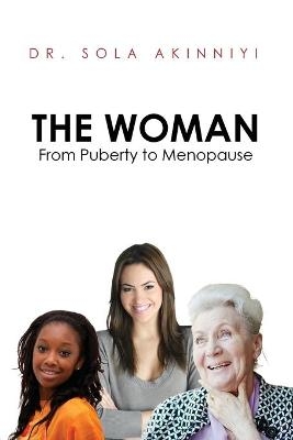 The Woman - Dr Sola Akinniyi