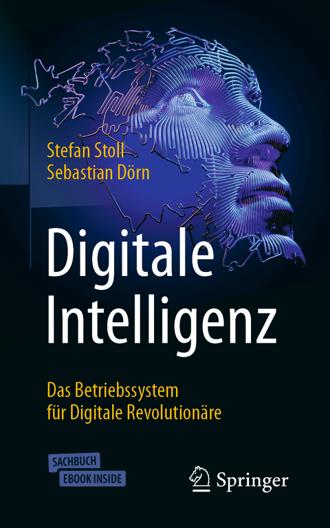 Digitale Intelligenz - Stefan Stoll, Sebastian Dörn