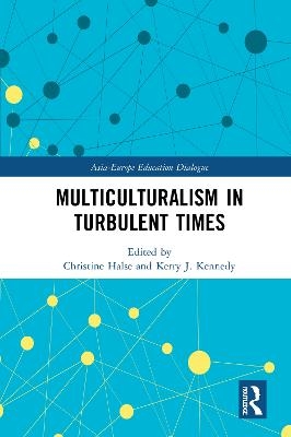 Multiculturalism in Turbulent Times - 