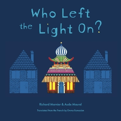 Who Left The Light On? - Richard Marnier