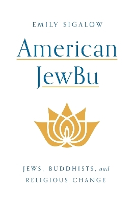 American JewBu - Emily Sigalow