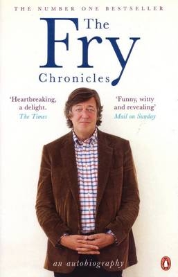 Fry Chronicles -  Stephen Fry