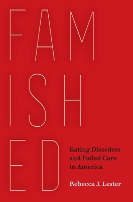 Famished - Rebecca J. Lester