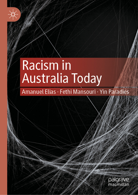 Racism in Australia Today - Amanuel Elias, Fethi Mansouri, Yin Paradies