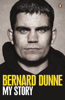 My Story -  Bernard Dunne