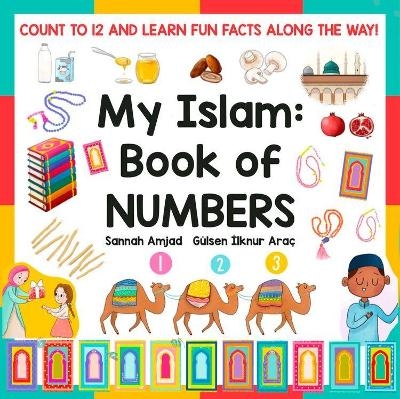 My Islam: Book of Numbers - Sannah Amjad