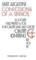 Confessions of a Sinner -  Saint Augustine