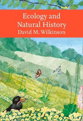 Ecology and Natural History - David Wilkinson