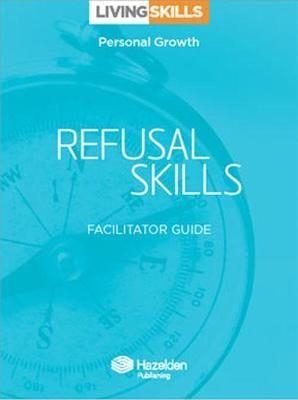 Living Skills Facilitator Guide -  Hazelden Publishing