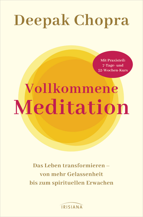 Vollkommene Meditation - Deepak Chopra