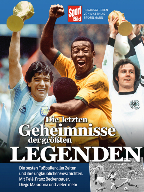 Die letzten Geheimnisse der größten Legenden - 