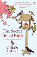 Secret Life of Birds -  Colin Tudge