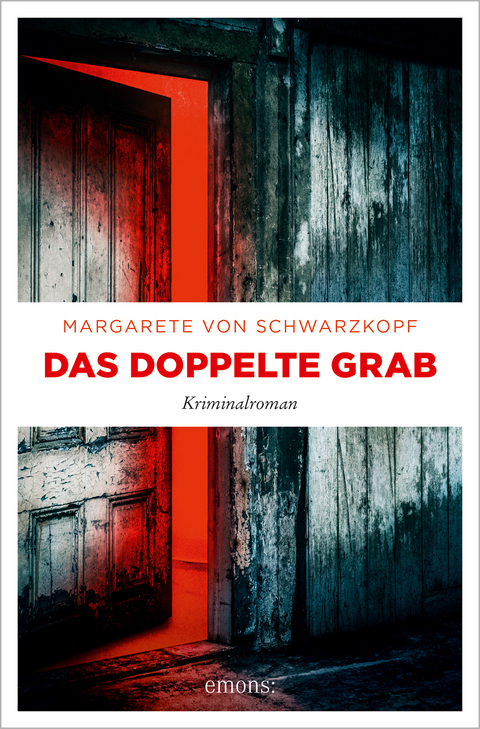 Das doppelte Grab - Margarete von Schwarzkopf