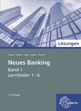 Lösungen zu 71008 Neues Banking Band 1 Lernfelder 1-6 - Lüpertz, Viktor; Engel, Günter; Devesa, Michael; Durben, Petra; Stumpf, Björn