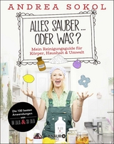 Alles sauber ... oder was? - Andrea Sokol