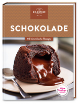 Meine Lieblingsrezepte: Schokolade - Dr. Oetker