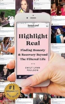 Highlight Real - Emily Lynn Paulson