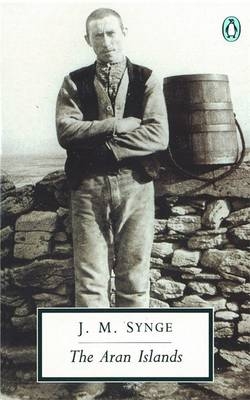 Aran Islands -  J.M. Synge