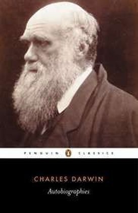 Autobiographies -  Charles Darwin