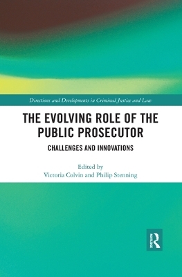 The Evolving Role of the Public Prosecutor - 