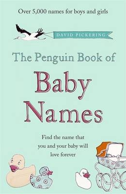 Penguin Book of Baby Names -  David Pickering