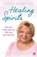 Healing Spirits -  Sally Morgan