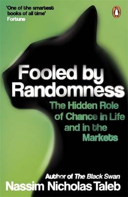 Fooled by Randomness -  Nassim Nicholas Taleb