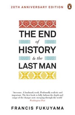 End of History and the Last Man -  Francis Fukuyama