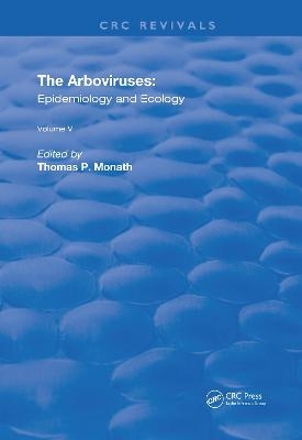 The Arboviruses - Thomas P. Monath