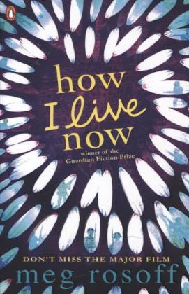 How I Live Now -  Meg Rosoff