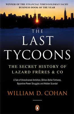 Last Tycoons -  William D. Cohan