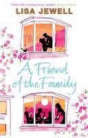 Friend of the Family -  Lisa Jewell