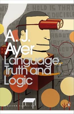 Language, Truth and Logic -  A.J. Ayer