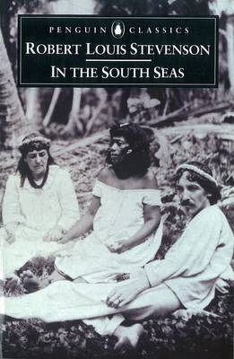 In The South Seas -  Neil Rennie,  Robert Louis Stevenson