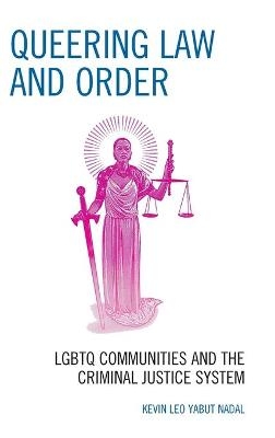 Queering Law and Order - Kevin Leo Yabut Nadal