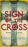 Sign of the Cross -  Chris Kuzneski