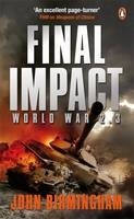 Final Impact -  John Birmingham