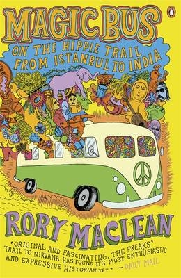 Magic Bus -  Rory Maclean