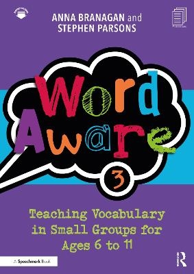 Word Aware 3 - Anna Branagan, Stephen Parsons