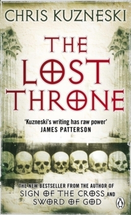 Lost Throne -  Chris Kuzneski