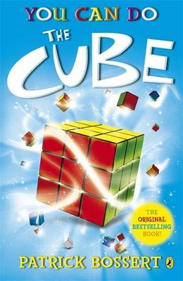 You Can Do The Cube -  Patrick Bossert